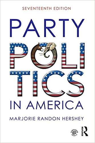 Party Politics in America (17th Edition) BY Hershey - Orginal Pdf